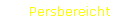 Persbereicht