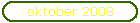oktober 2008