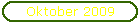 Oktober 2009