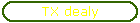 TX dealy
