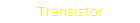 Transistor