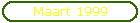 Maart 1999
