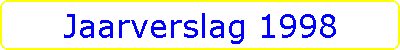 Jaarverslag 1998