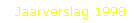 Jaarverslag 1998