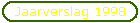 Jaarverslag 1998