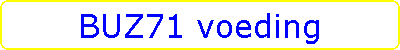 BUZ71 voeding
