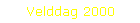 Velddag 2000