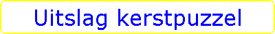 Uitslag kerstpuzzel
