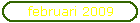 februari 2009