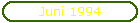 Juni 1994