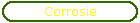 Corrosie