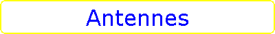Antennes