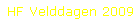 HF Velddagen 2009